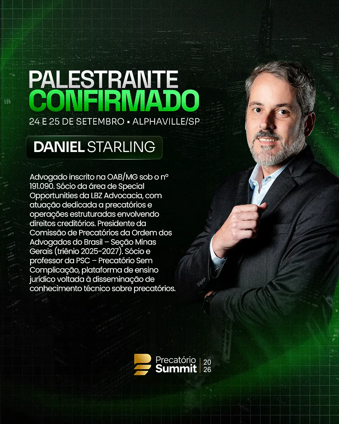 Palestrante confirmado: Daniel Starling